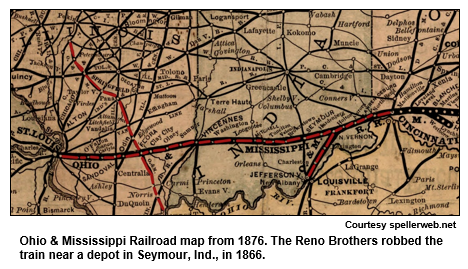 Ohio & Mississippi Railroad map from 1876. The Reno Brothers robbed the train near a depot in Seymour, Ind., in 1866.  
Courtesy spellerweb.net.