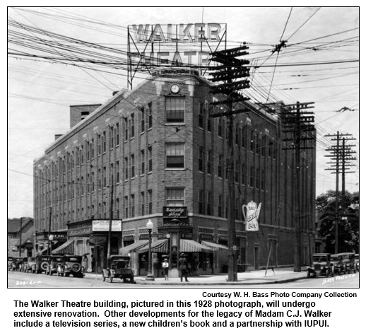 The Walker Theatre building, pictured in this 1928 photograph, will undergo extensive renovation.  Other developments for the legacy of Madam C.J. Walker include a television series, a new children’s book and a partnership with IUPUI.
Courtesy W.H. Bass Photo Company Collection.